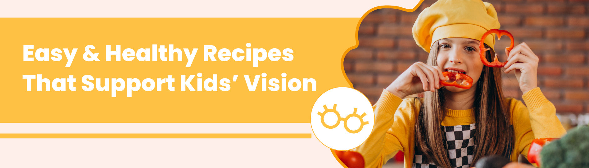 Easy & Healthy Recipes That Support Kids’ Vision